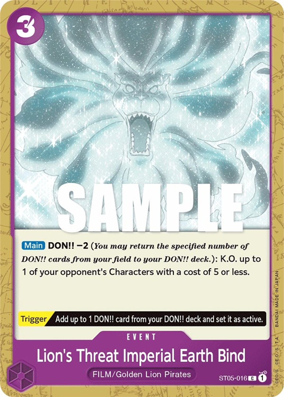 Lion's Threat Imperial Earth Bind (ST05-016) - Starter Deck 5: Film Edition