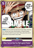 When You're at Sea You Fight against Pirates!! (OP05-076) - Awakening of the New Era Foil
