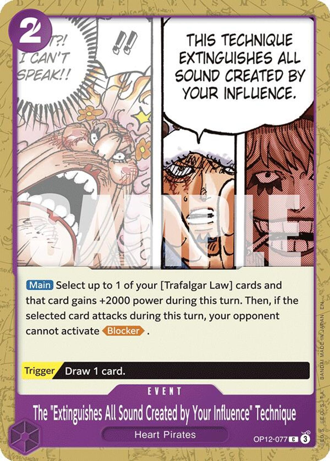 The "Extinguishes All Sound Created by Your Influence" Technique (OP12-077) - Legacy of the Master