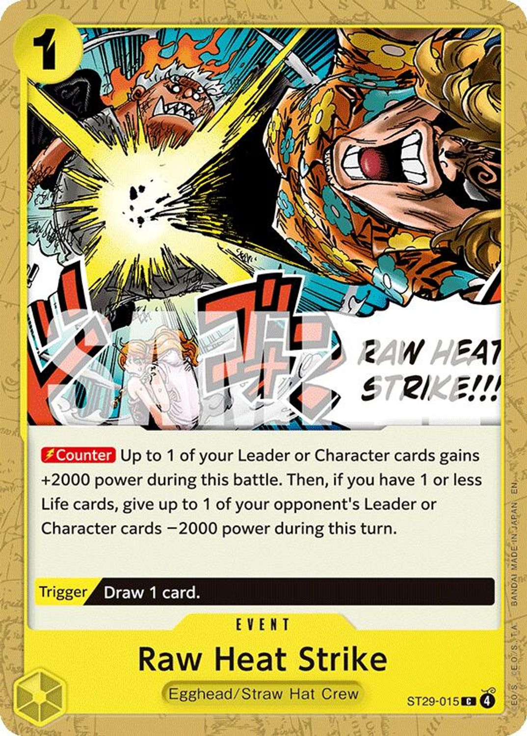 Raw Heat Strike (ST29-015) - Starter Deck 29: Egghead