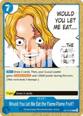 Would You Let Me Eat the Flame-Flame Fruit? (OP15-056) - Adventure on Kami's Island
