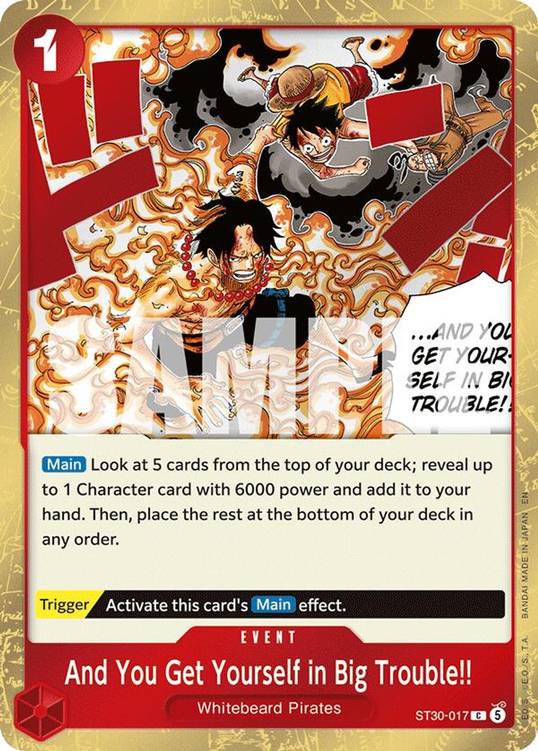 And You Get Yourself in Big Trouble!! (ST30-017) - Starter Deck EX: Luffy & Ace