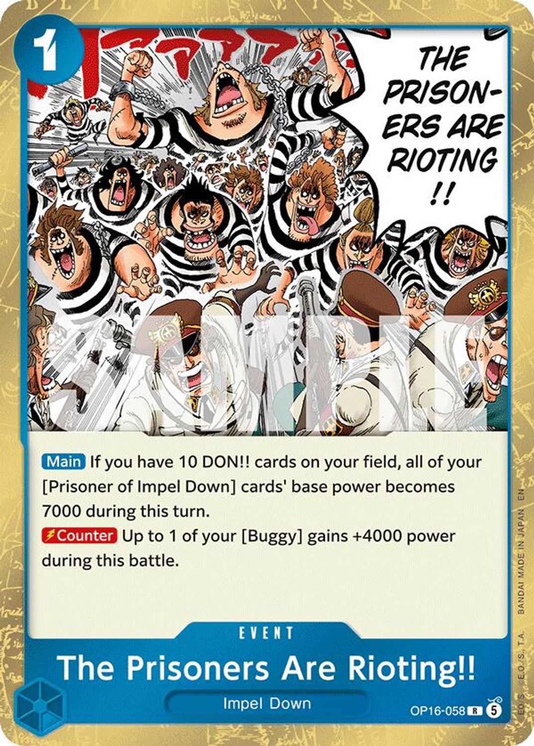 The Prisoners Are Rioting!! (OP16-058) - The Time of Battle Foil